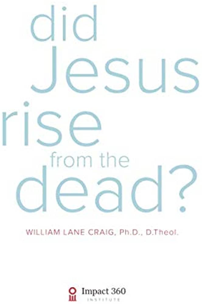 Book Review – Did Jesus Rise From The Dead? by William Lane Craig ...
