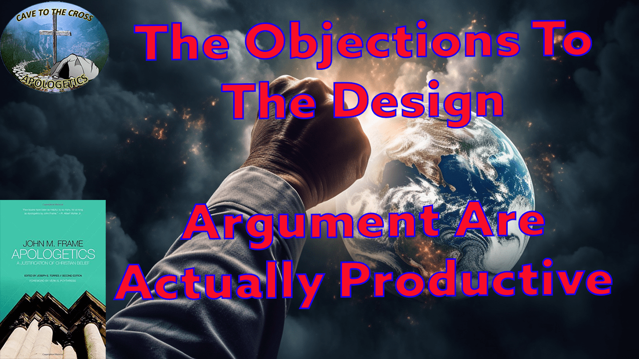 Objections To The Design Argument