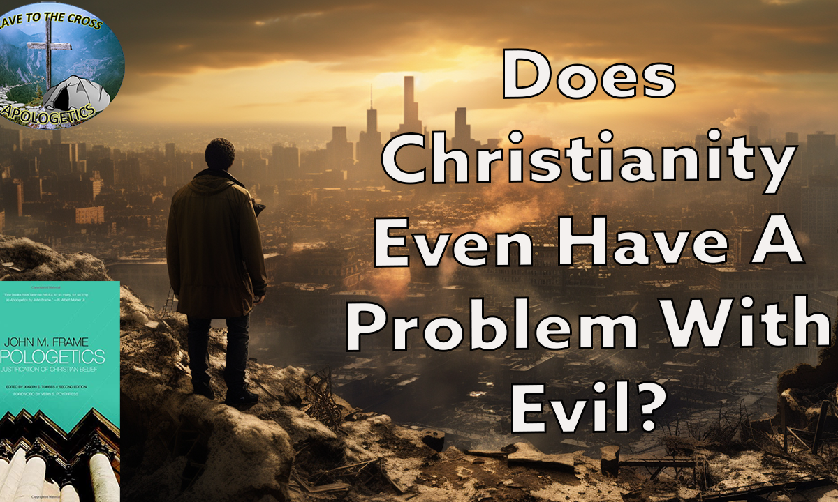 A Problem With Evil?