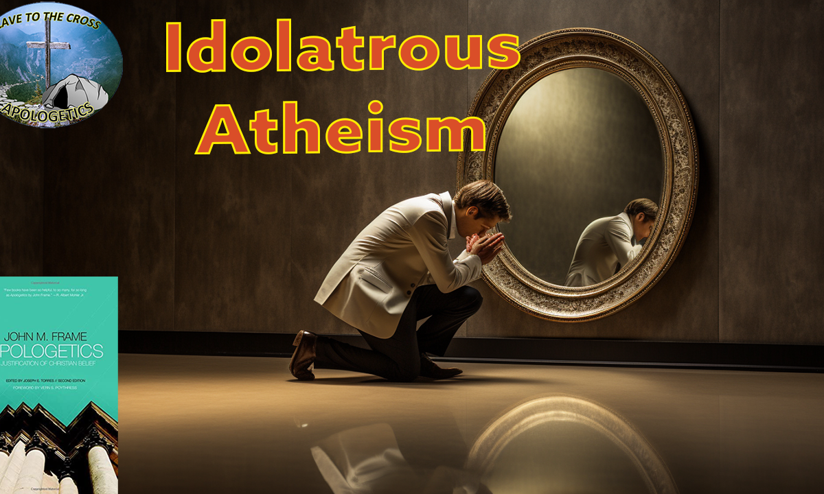 Idolatrous Atheism