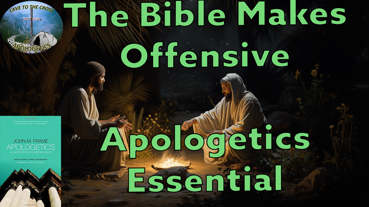 Offensive Apologetics Essential