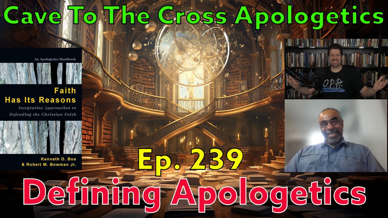 Defining Apologetics