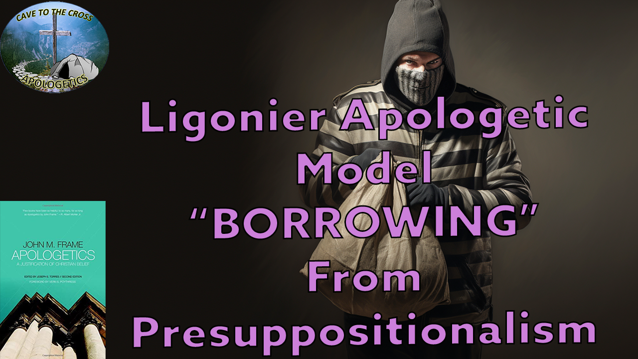 Borrowing From Presuppositionalism