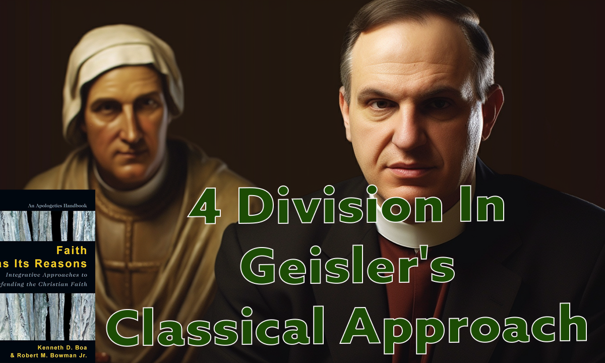 Geisler's Classical Approach