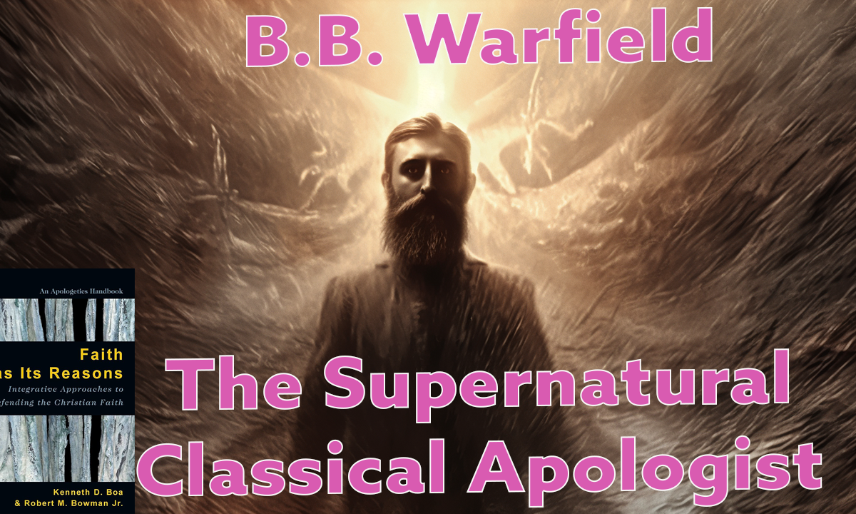 Supernatural Classical Apologist