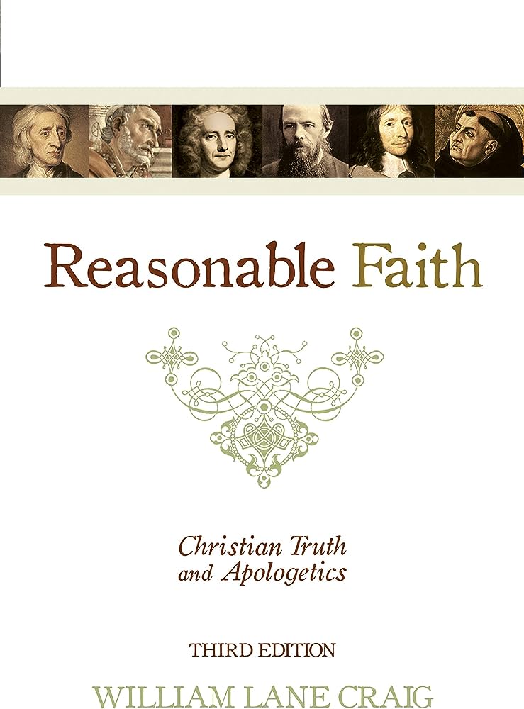 Reasonable Faith by William Lane Craig