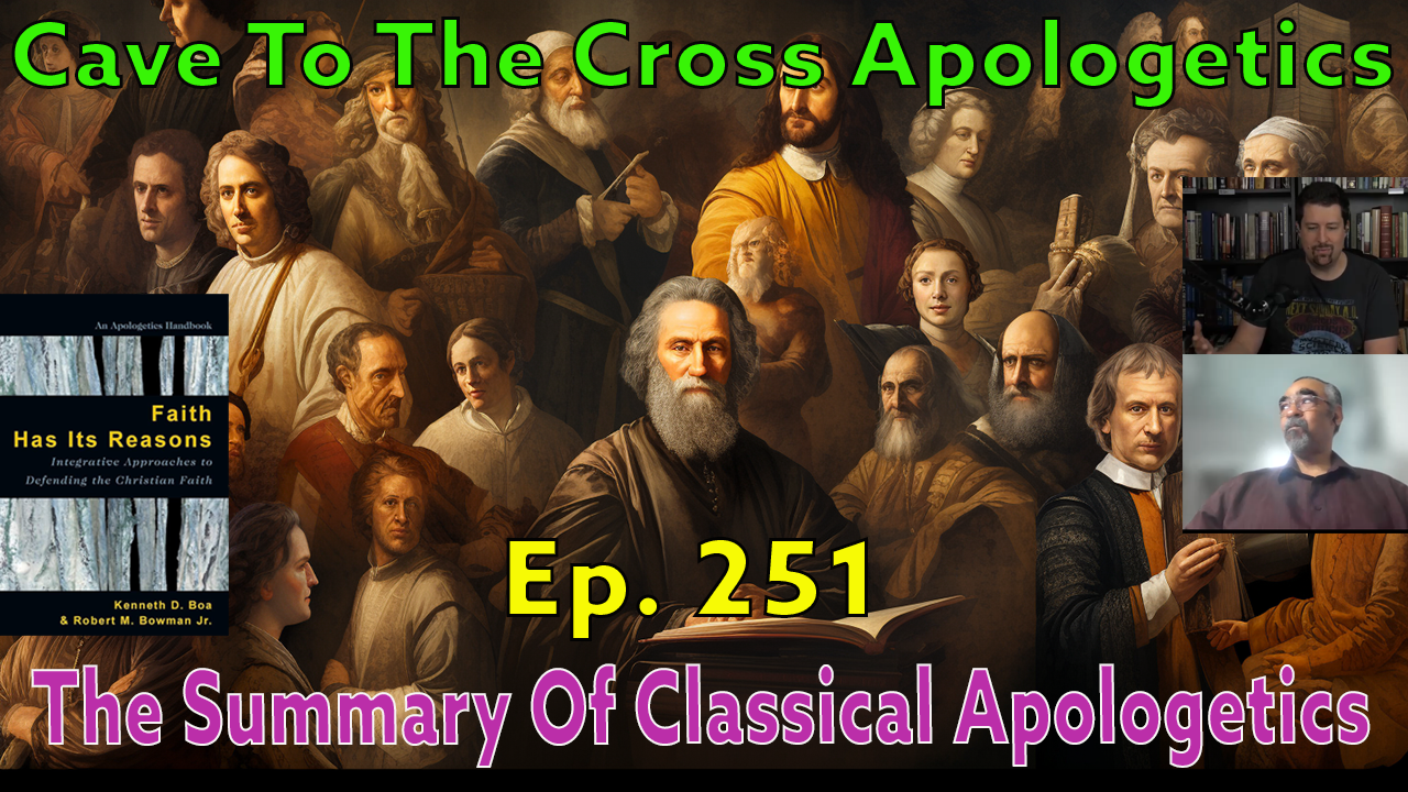 Summary Of Classical Apologetics