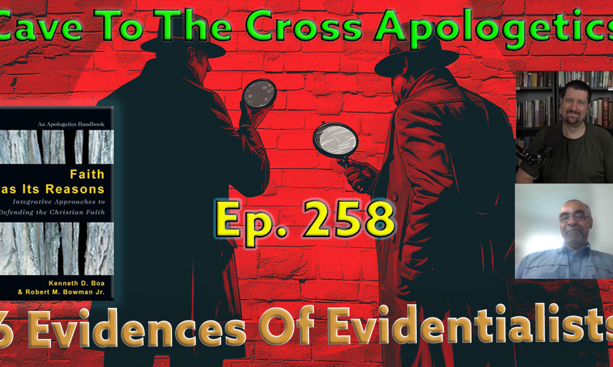 6 Evidences Of Evidentialists