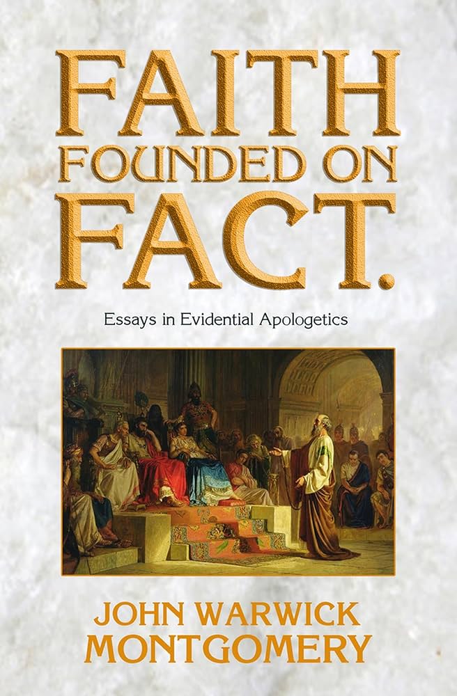 Faith Founded On Fact