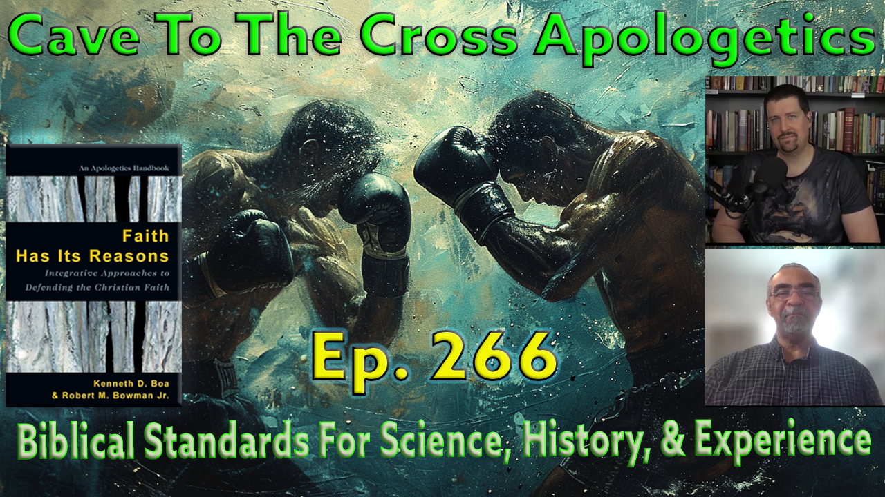 Biblical Standards For Science, History, & Experience