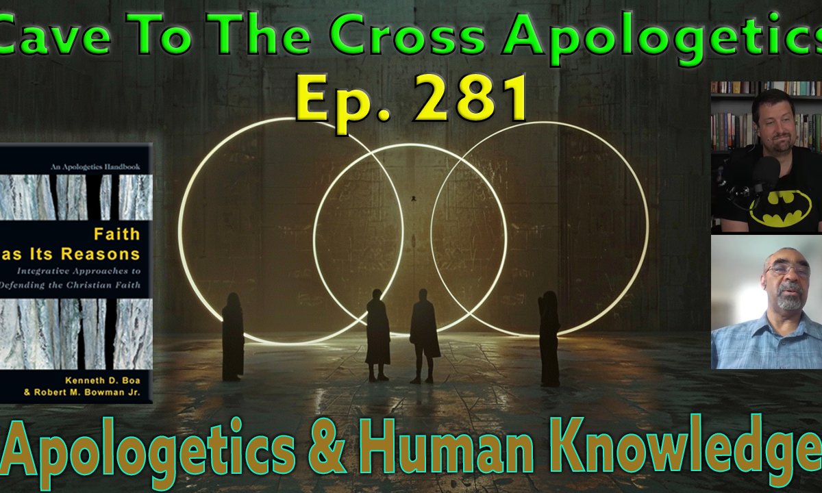 Apologetics & Human Knowledge