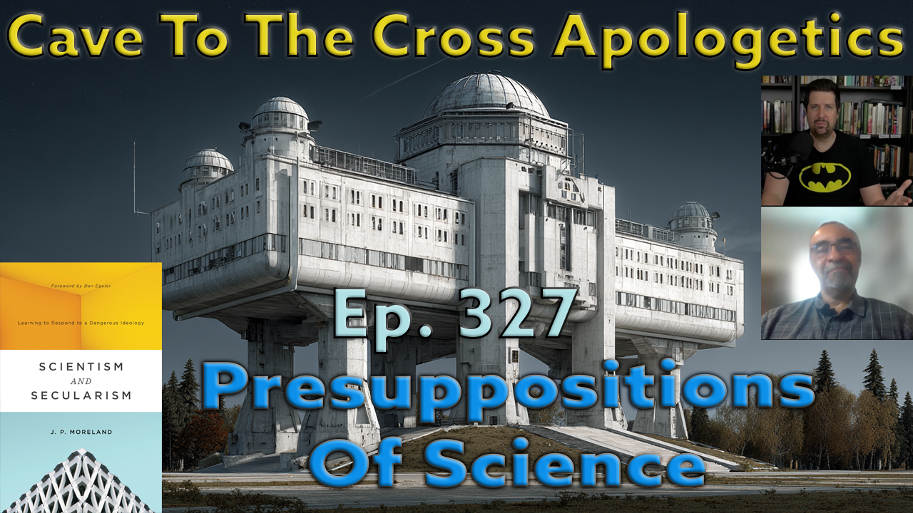 Presuppositions Of Science