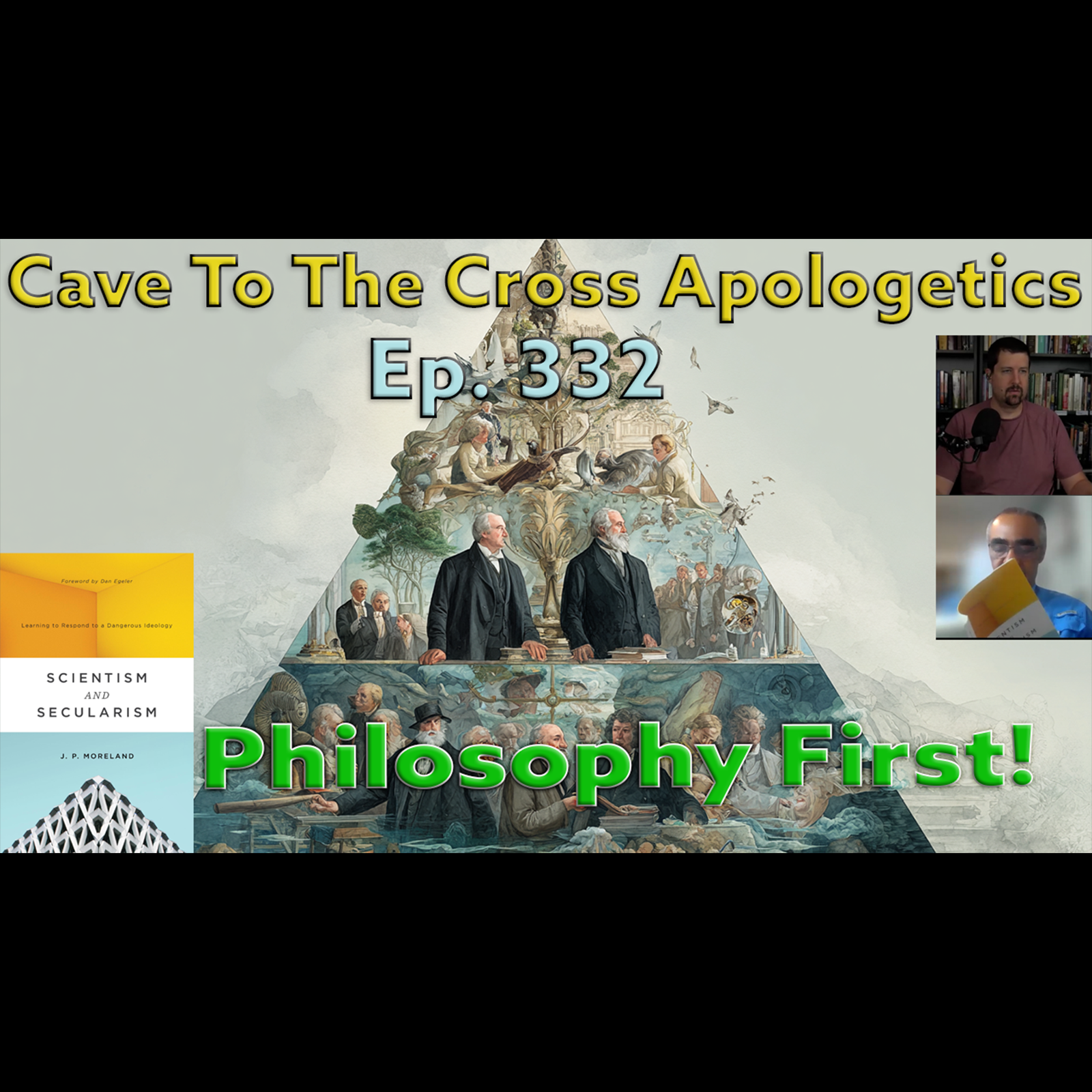 Philosophy First! – Ep.332 – Scientism & Secularism – Scientism & 1st Philosophy Philosophy First! – Ep.332 – Scientism & Secularism – Scientism & 1st Philosophy
