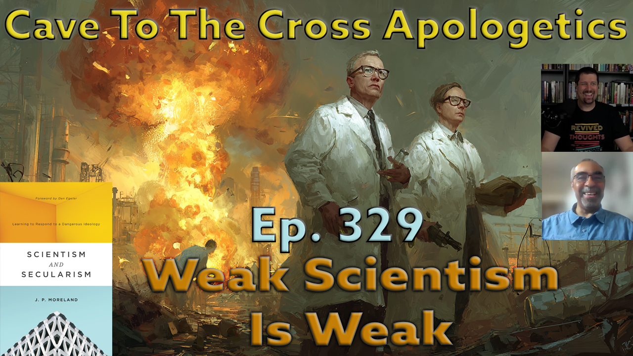 Scientism Is Weak