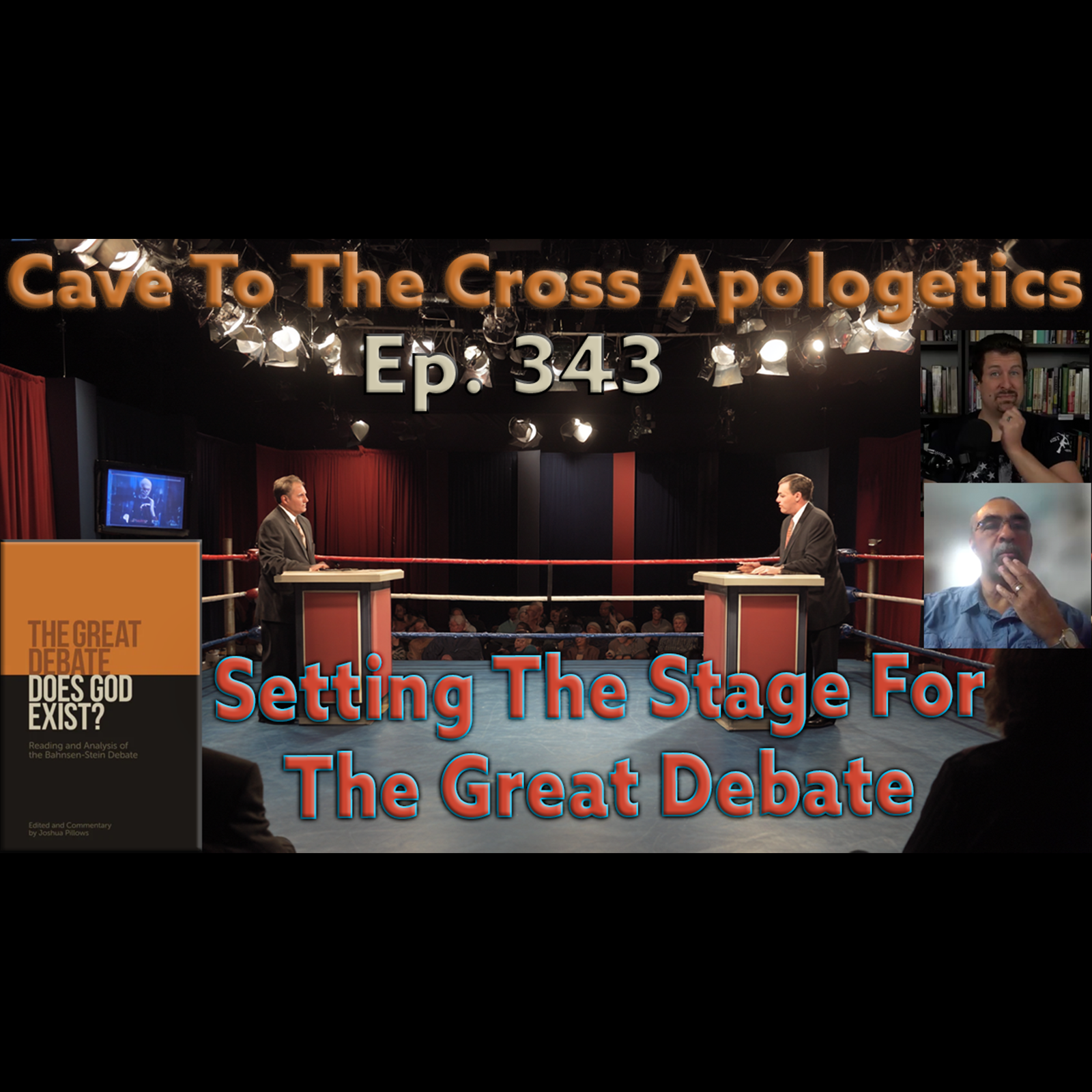 Setting The Stage For The Great Debate – Ep.343 – The Great Debate – Greg Bahnsen’s Opening Statement – Part 1 Setting The Stage For The Great Debate – Ep.343 – The Great Debate – Greg Bahnsen’s Opening Statement – Part 1