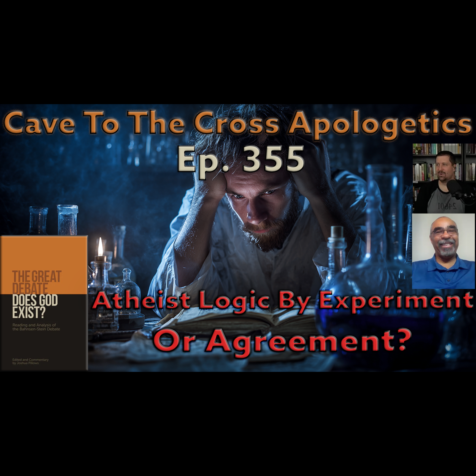 Atheist Logic By Experiment Or Agreement? – Ep.355 – The Great Debate – Bahnsen’s 2nd Opening – Part 2