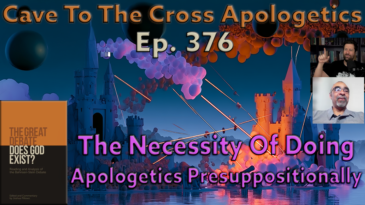 Apologetics Presuppositionally