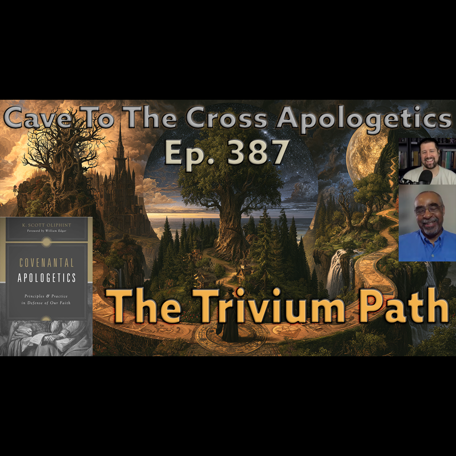 The Trivium Path - Ep.387 - Covenantal Apologetics - The Art Of Persuasion - Part 1