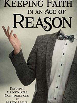 Jason Lisle - Keeping Faith In An Age Of Reason