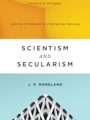 Scientism & Secularism
